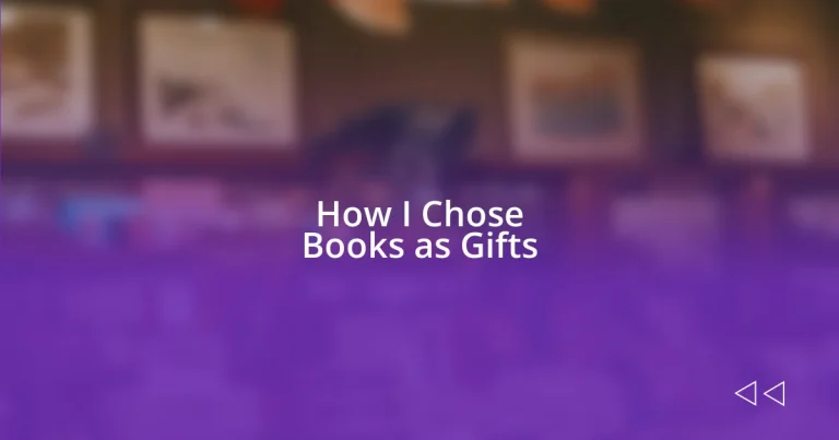 How I Chose Books as Gifts