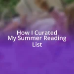 How I Curated My Summer Reading List