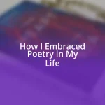 How I Embraced Poetry in My Life