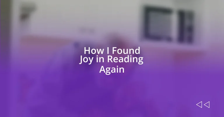 How I Found Joy in Reading Again