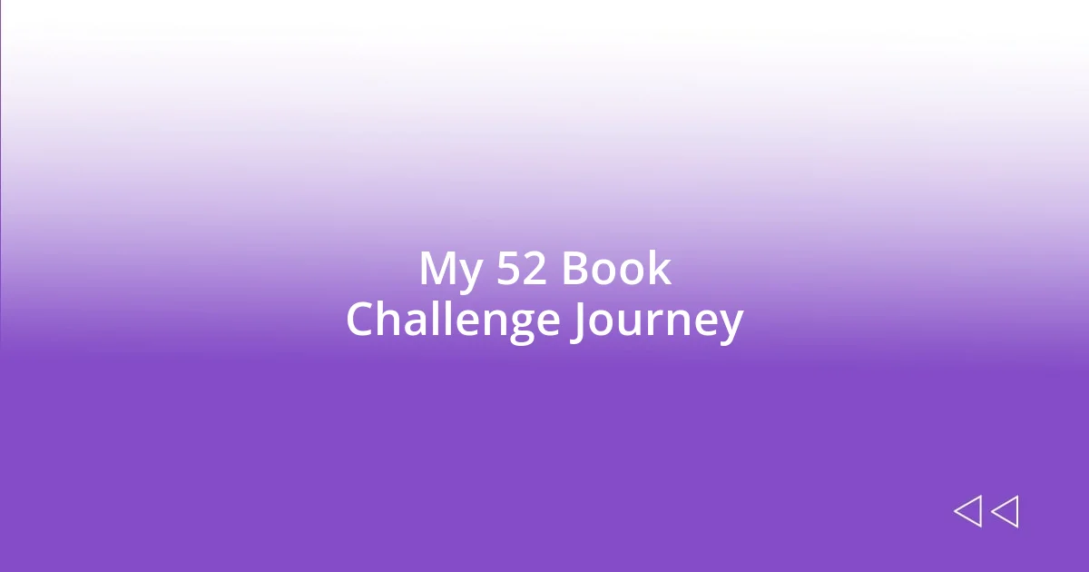 My 52 Book Challenge Journey