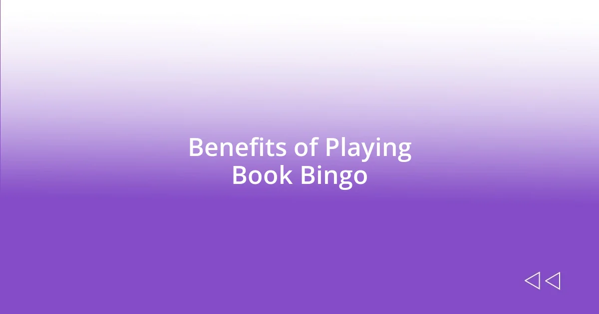 Benefits of Playing Book Bingo