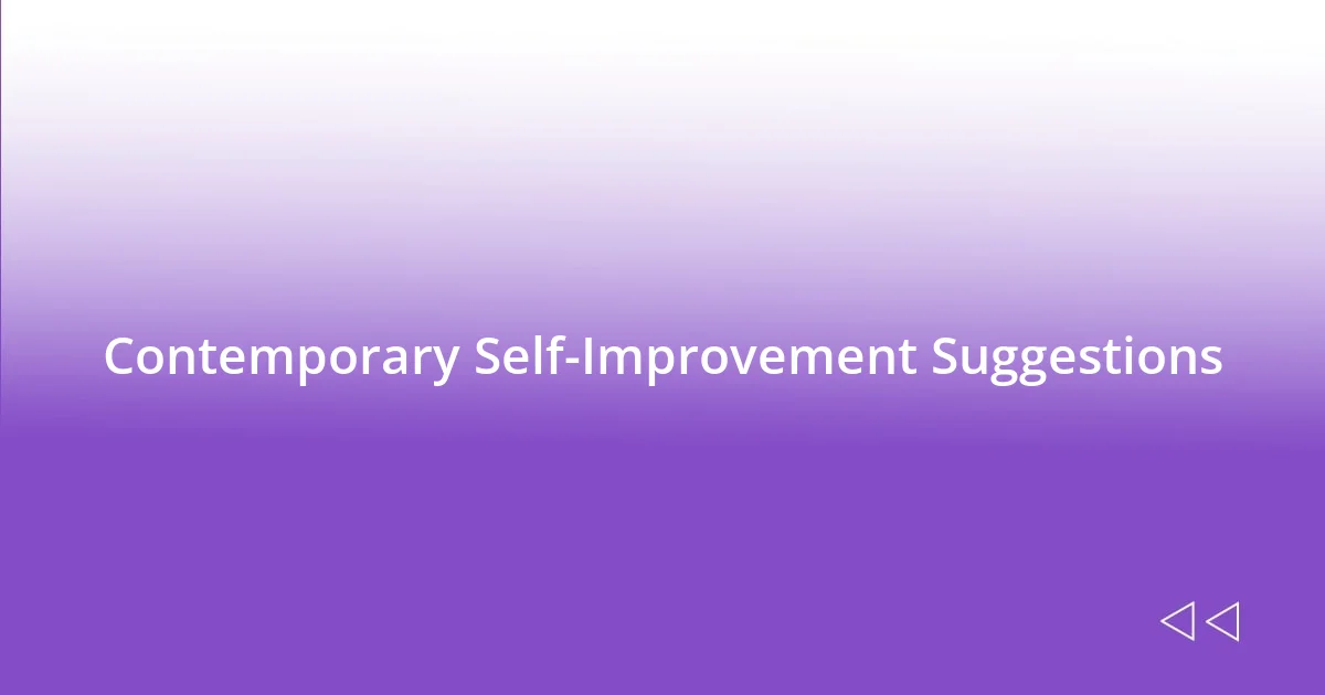 Contemporary Self-Improvement Suggestions