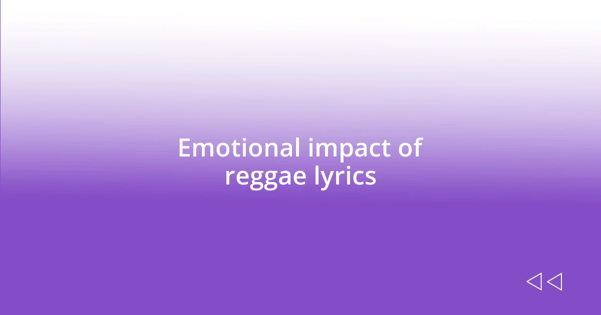 Emotional impact of reggae lyrics