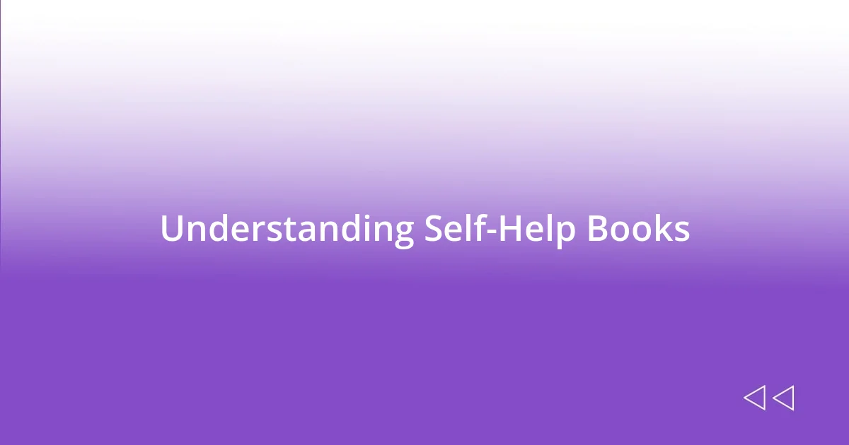 Understanding Self-Help Books